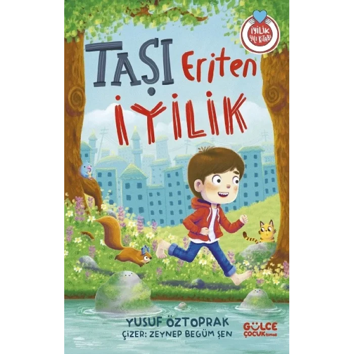 Taşı Eriten İyilik