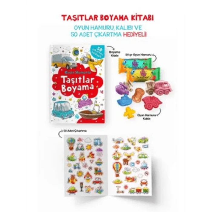 Taşıtlar Boyama Kitabı - Oyun Hamuru, Oyuncak ve Çıkartma Hediyeli