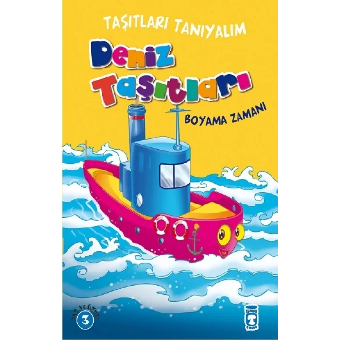Taşıtları Tanıyalım - Deniz Taşıtları