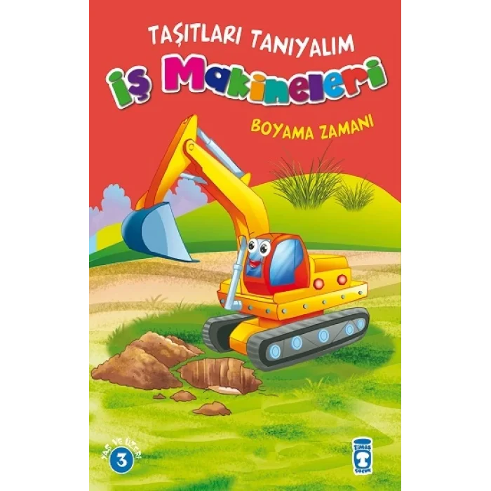 Taşıtları Tanıyalım - İş Makineleri