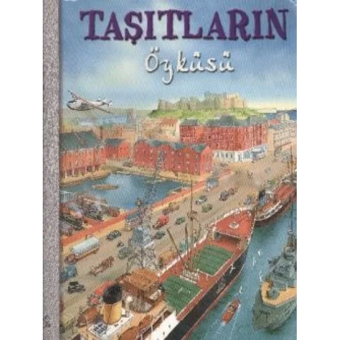 Taşıtların Öyküsü