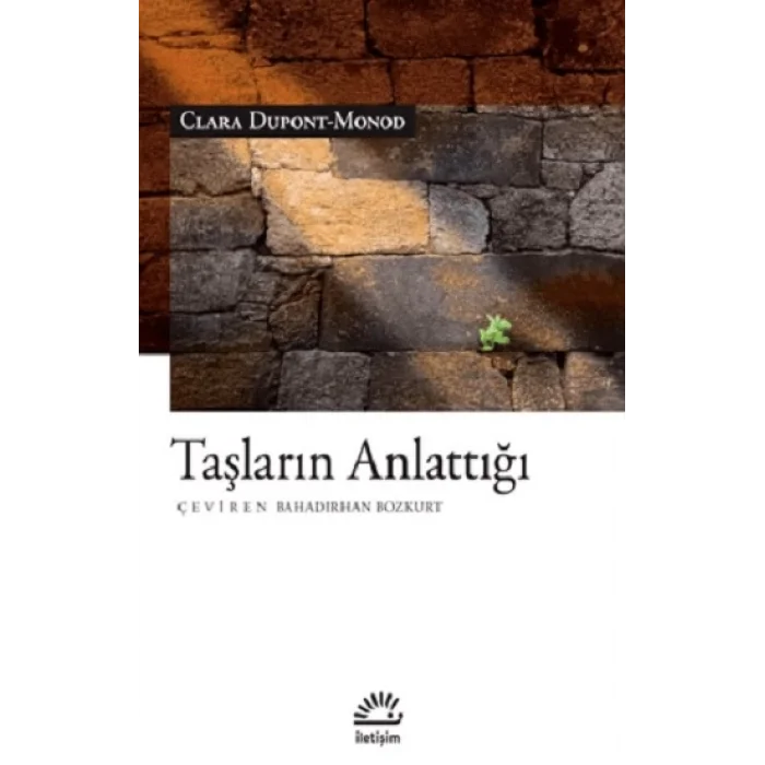 Taşların Anlattığı