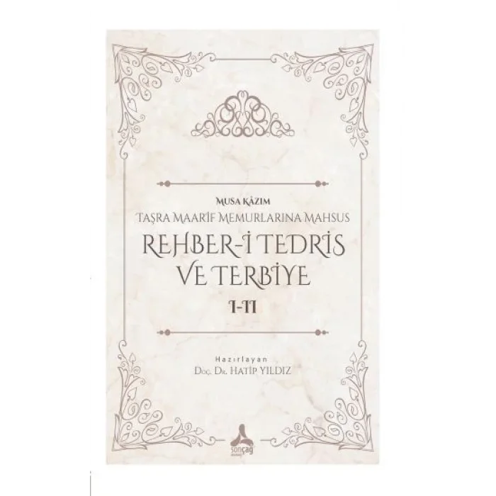 Taşra Maarif  Memurlarına Mahsus Rehber-i Tedris ve Terbiye I-II