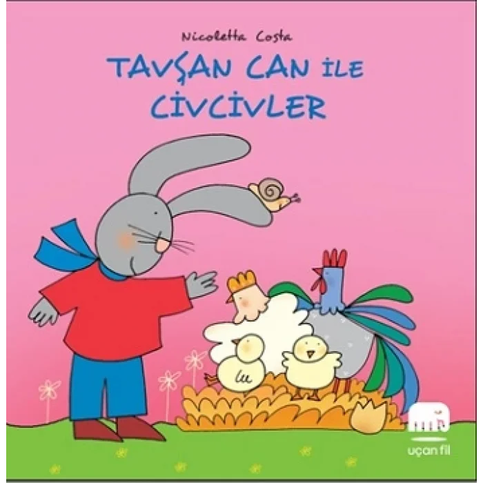 Tavşan Can ile Civcivler