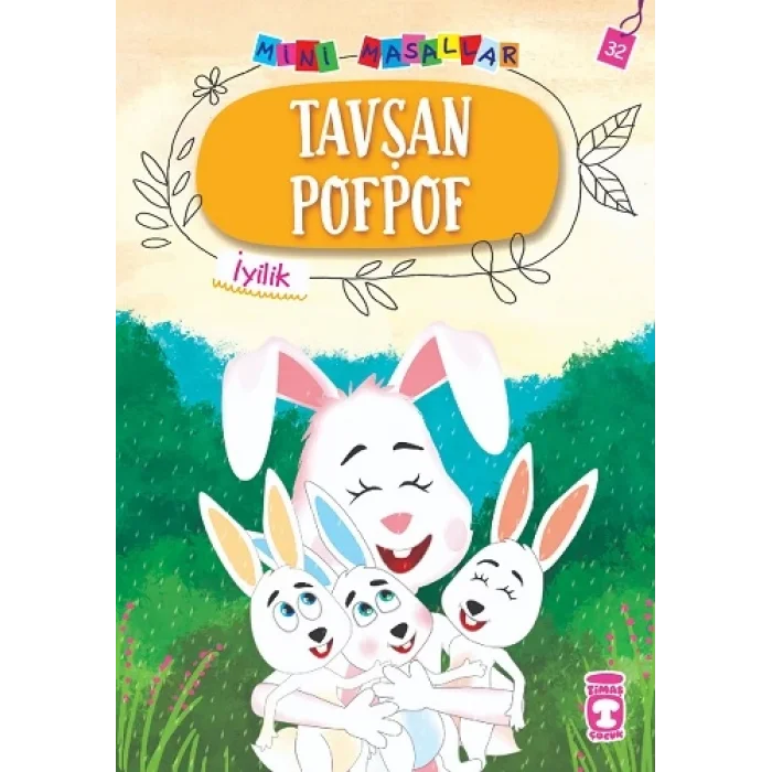 Tavşan Pofpof - Mini Masallar 4