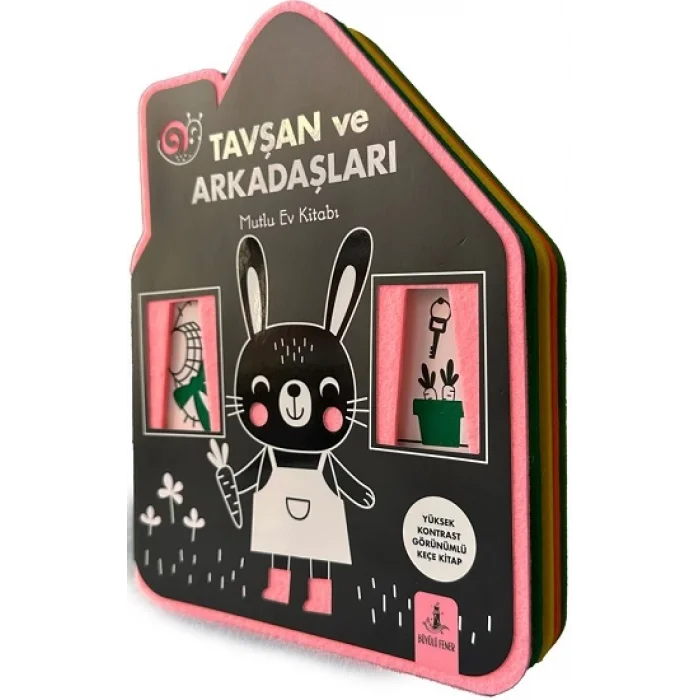 Tavşan ve Arkadaşları - Mutlu Ev Kitabı