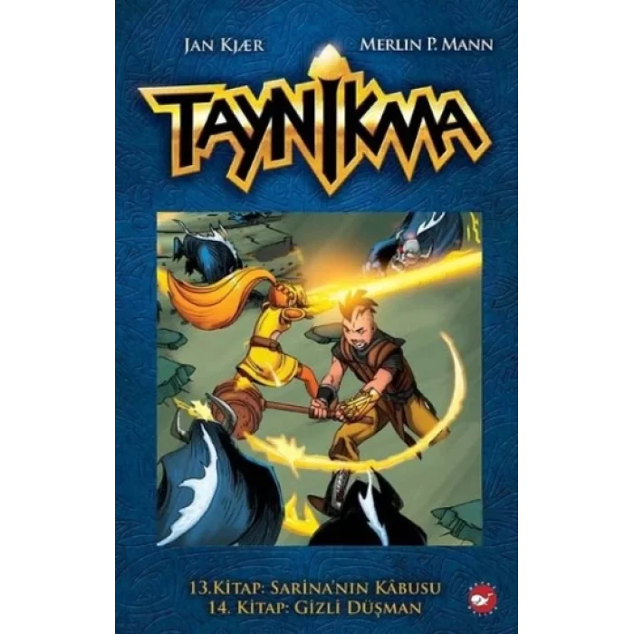 Taynikma - 13. Kitap Sarinanın Kabusu ve 14. Kitap Gizli Düşman