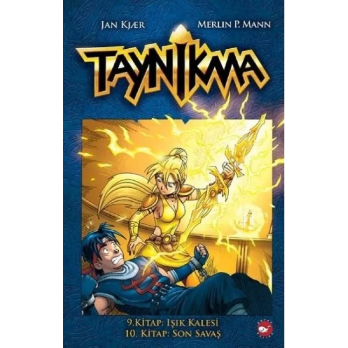 Taynikma - 9. Kitap Işık Kalesi ve 10. Kitap Son Savaş (Ciltli)