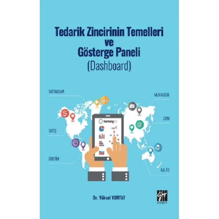 Tedarik Zincirinin Temelleri ve Gösterge Paneli