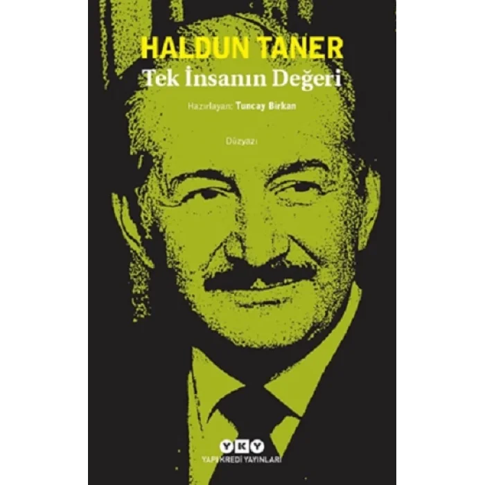 Tek İnsanın Değeri