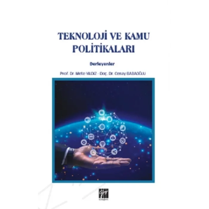Teknoloji ve Kamu Politikaları