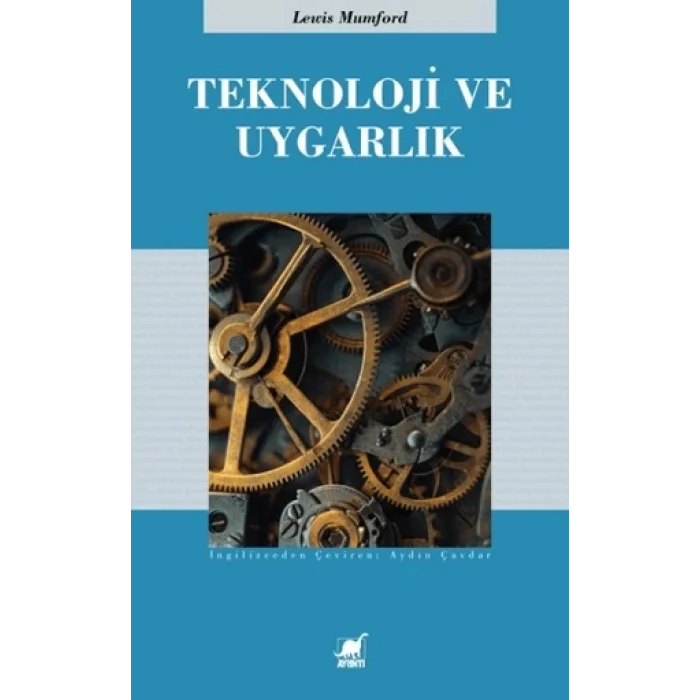 Teknoloji ve Uygarlık