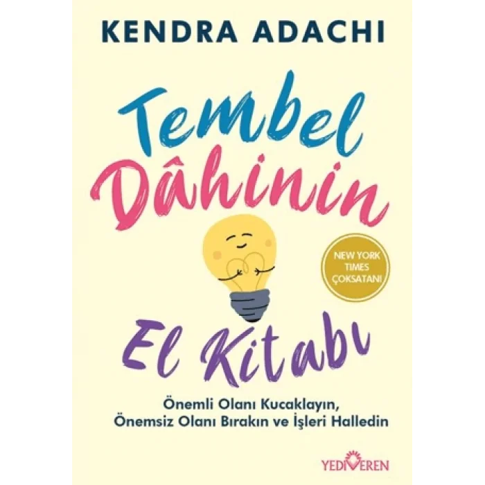 Tembel Dahinin El Kitabı