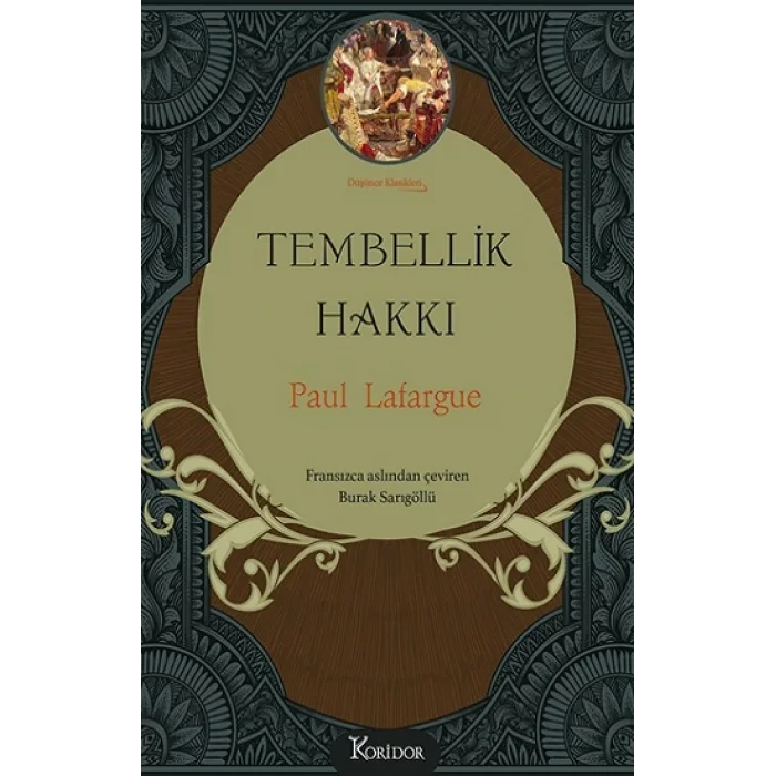 Tembellik Hakkı (Bez Ciltli)