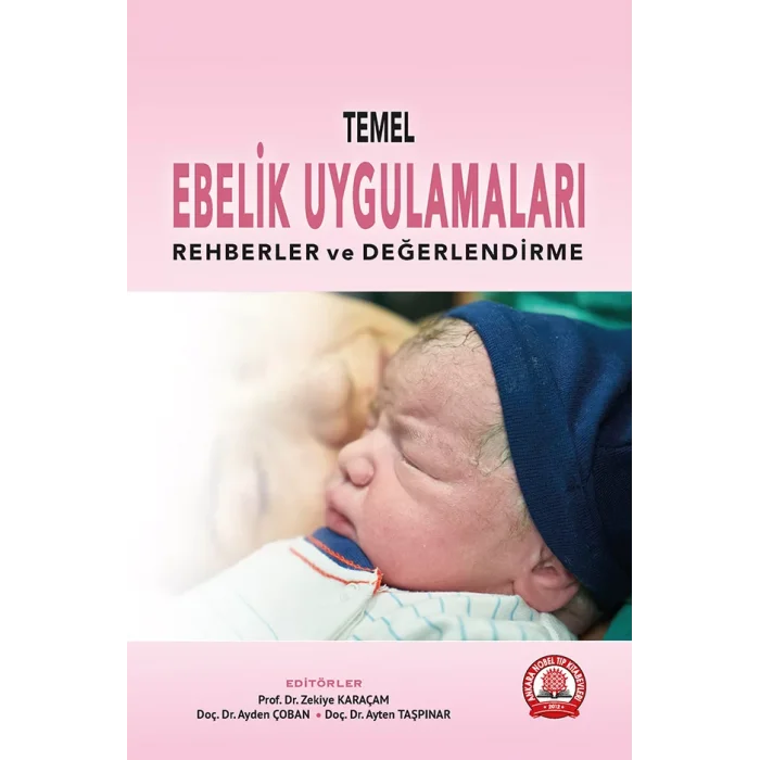 Temel Ebelik Uygulamaları Rehberler ve Değerlendirme