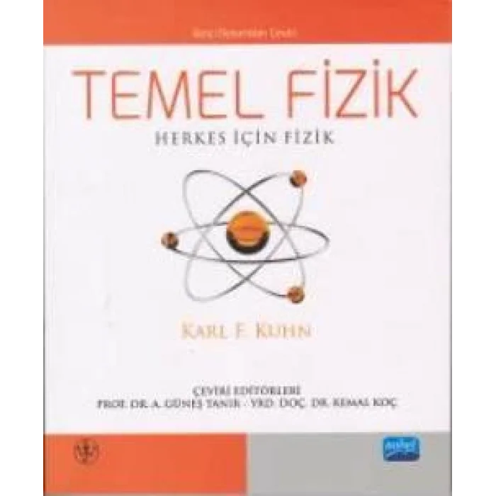 TEMEL FİZİK: Herkes İçin Fizik - BASIC PHYSICS: A Self-Teaching Guide