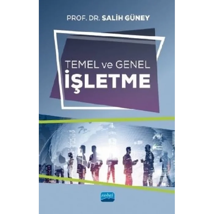 Temel ve Genel İşletme