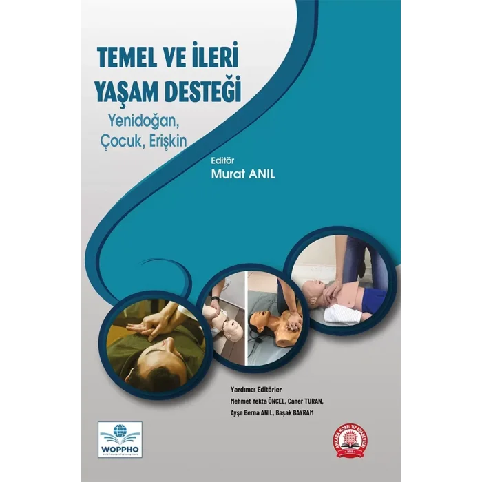 Temel ve İleri Yaşam Desteği