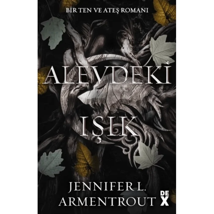 Ten ve Ateş 2: Alevdeki Işık