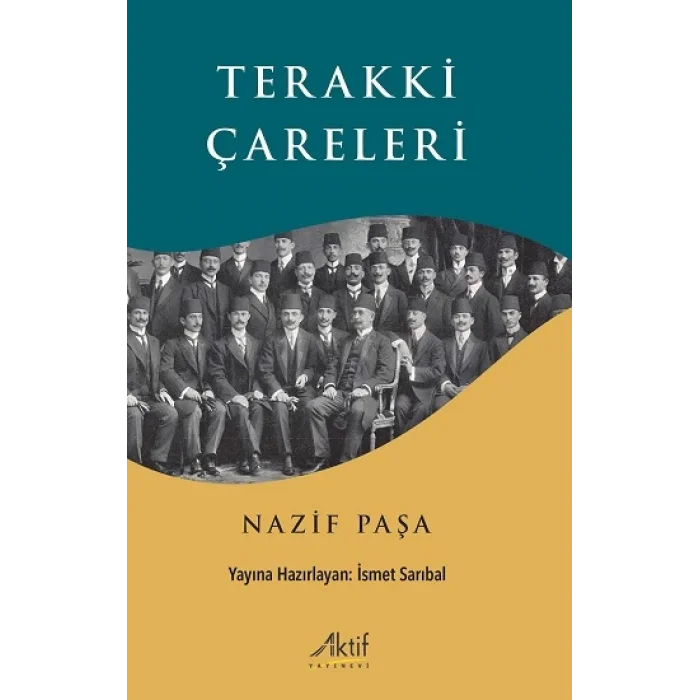 Terakki Çareleri Nazif Paşa