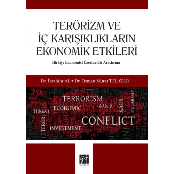 Terörizm ve İç Karışıklıkların Ekonomik Etkileri