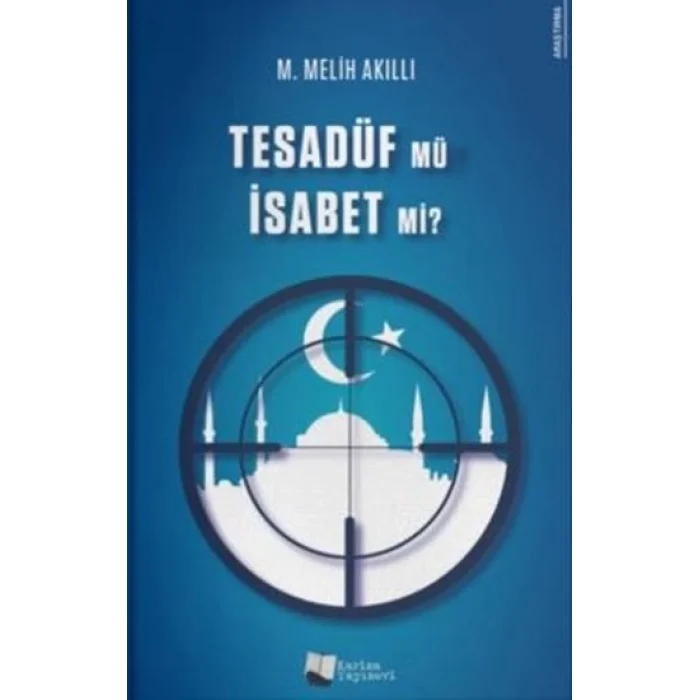 Tesadüf Mü İsabet Mi?