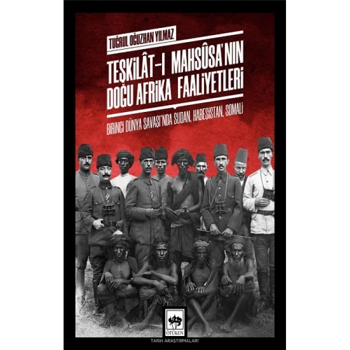 Teşkilat-ı Mahsusanın Doğu Afrika Faaliyetleri