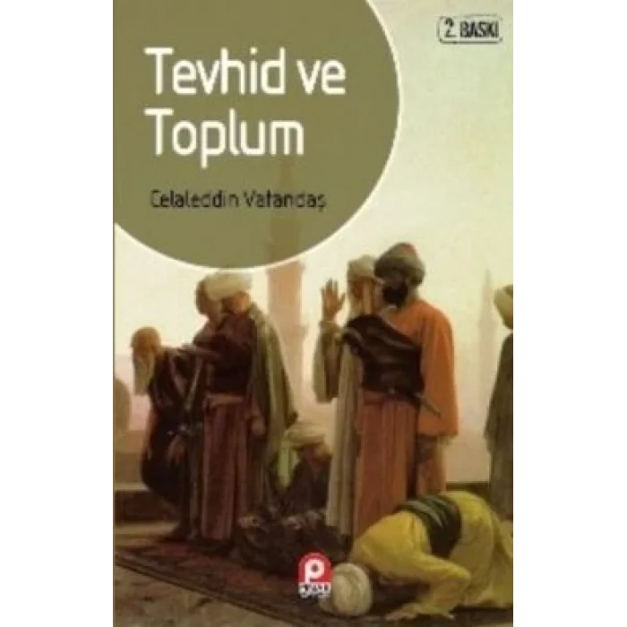 Tevhid ve Toplum