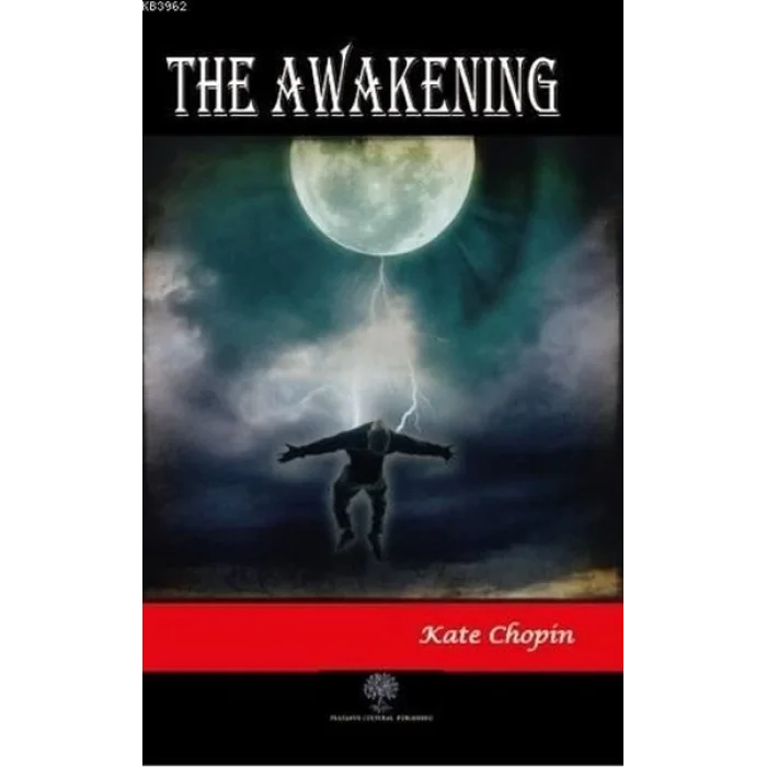 The Awakening