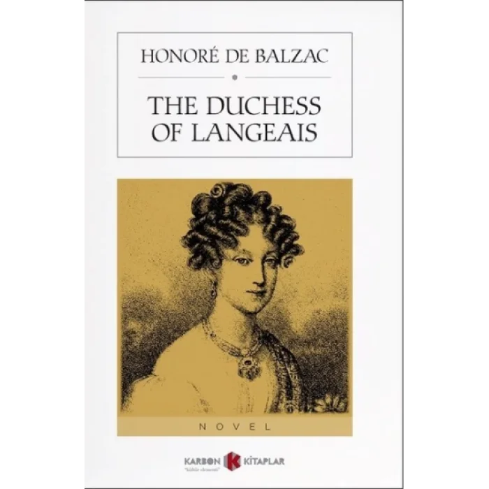 The Duchess Of Langeais