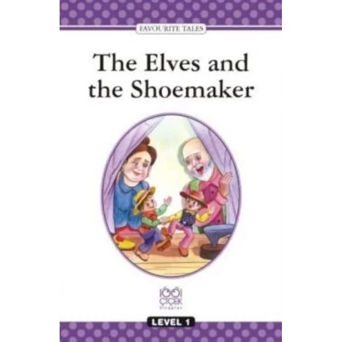 The Elves and the Shoemaker Level 1 Book