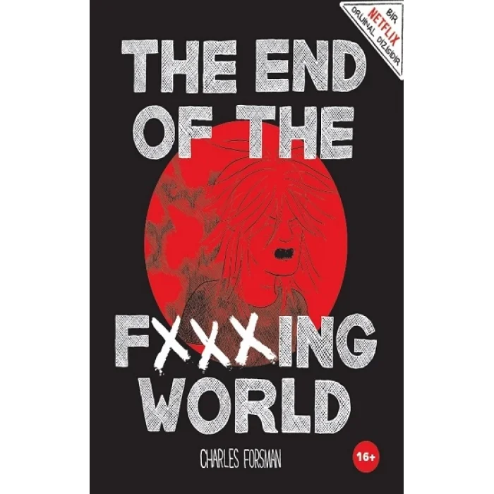 The End of The Fxxxing World