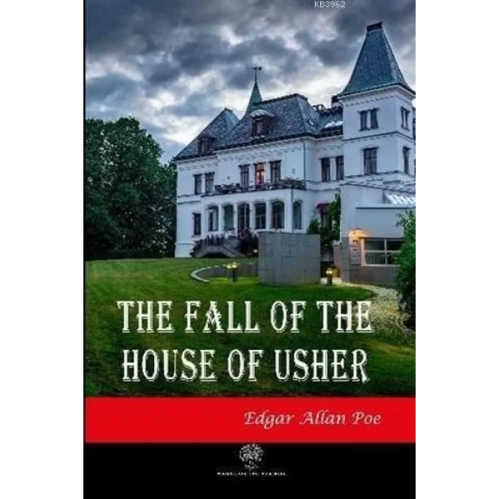The Fall of the House of Usher