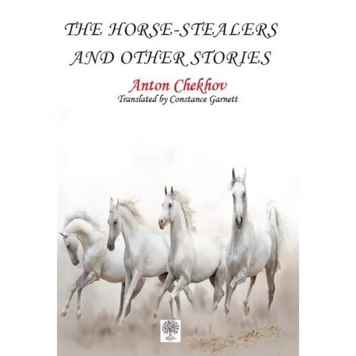 The Horse - Stealers and Other Stories
