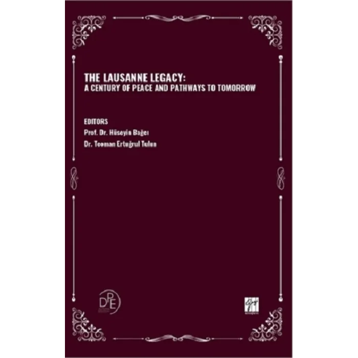 The Lausanne Legacy: A Century Of Peace And Pathways To Tomorrow