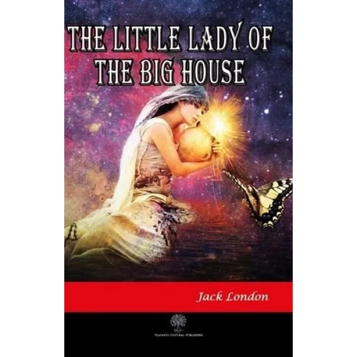 The Little Lady of the Big House