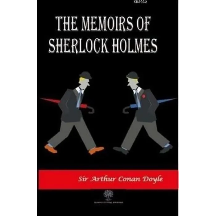 The Memoirs of Sherlock Holmes