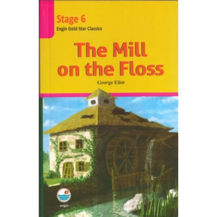 The Mill on the Floss (CDli) Stage 6