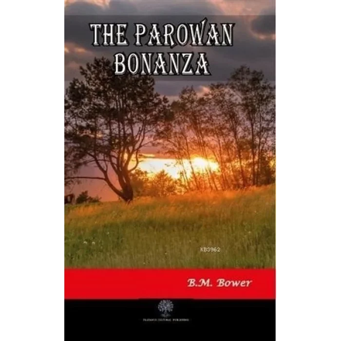 The Parowan Bonanza