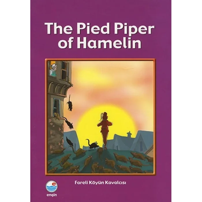 The Pied Piper of Hamelin - Fareli Köyün Kavalcıs