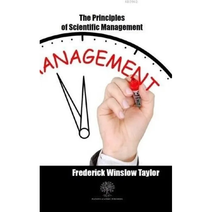 The Principles of Scientific Management