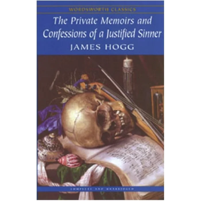 The Private Memoirs & Confessions of a Justified Sinner