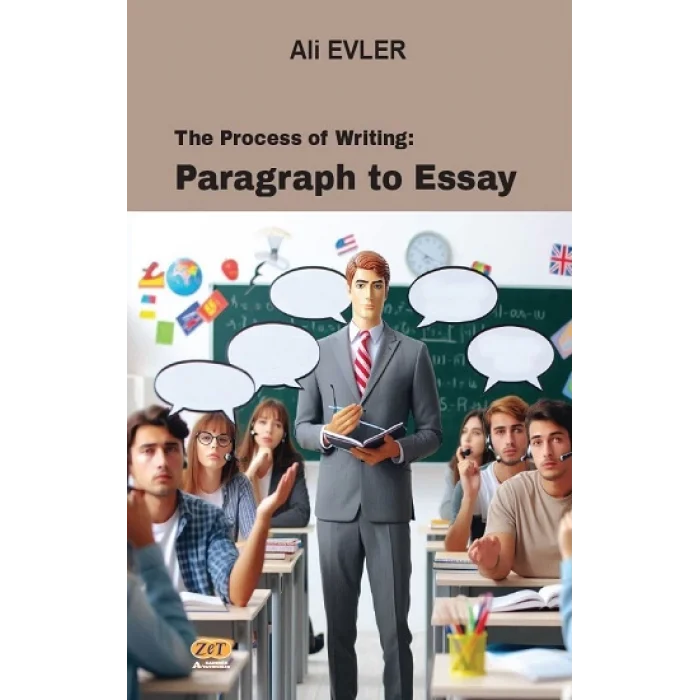 The Process of Writing: Paragraph to Essay