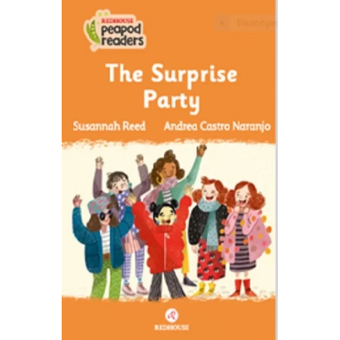 The Surprise Party -Peapod Readers -4