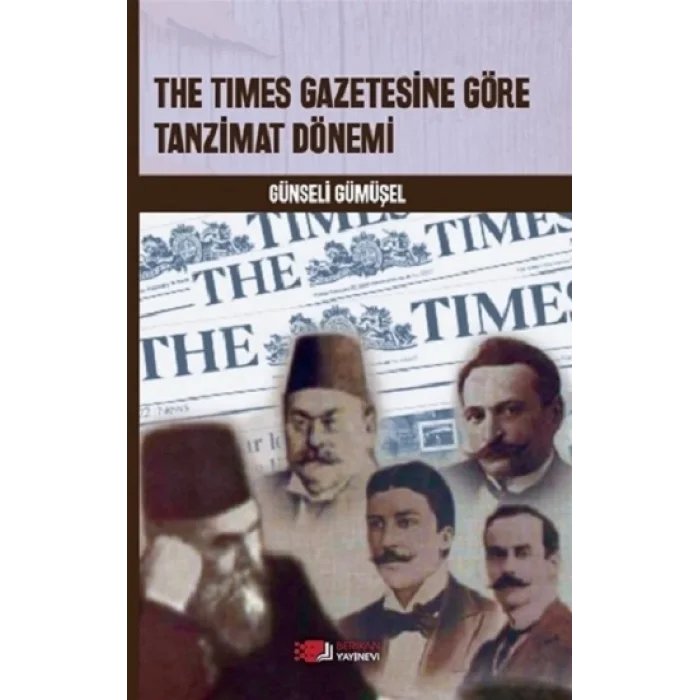 The Times Gazetesine Göre Tanzimat Dönemi