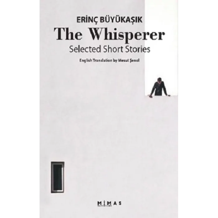 The Whisperer Selected Short Stories