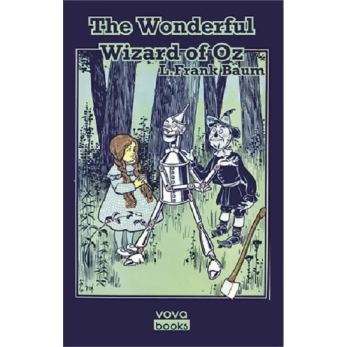 The Wonderful Wizard of Oz
