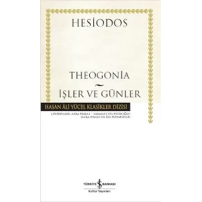 Theogonia - İşler ve Günler