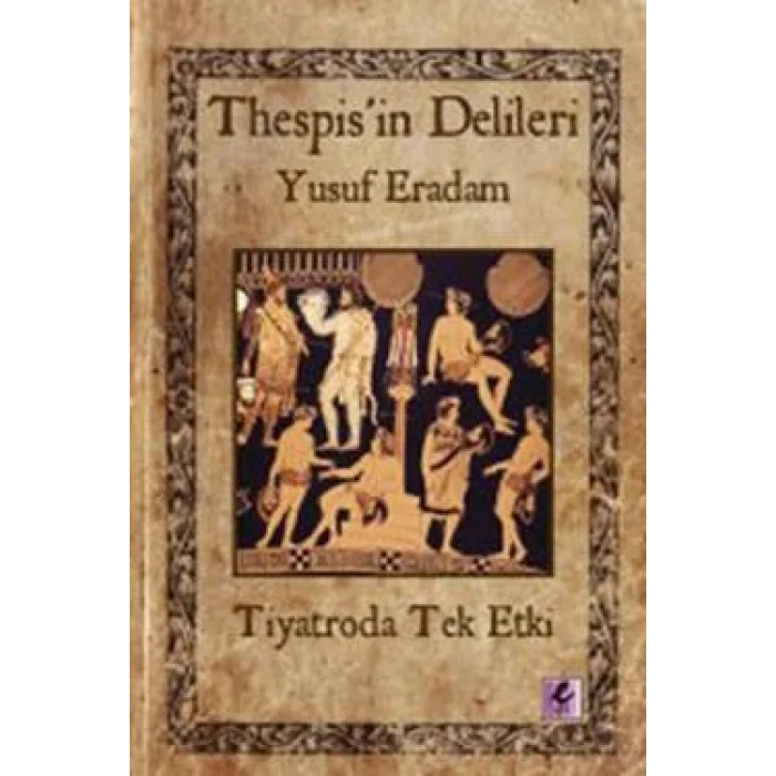 Thespis’in Delileri