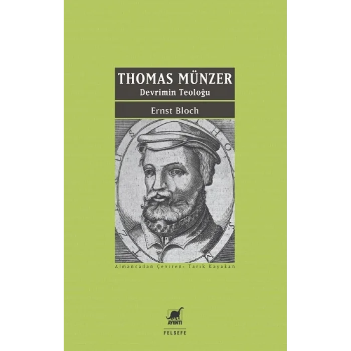Thomas Münzer - Devrimin Teoloğu